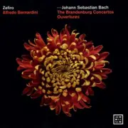 ZEFIRO / ALFREDO BERNARDINI JOHANN SEBASTIAN BACH: THE BRANDENBURG CONCERTOS NEW