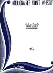 FORREST MILLIONAIRES DON'T WHISTLE SHEET MUSIC PIANO/VOCAL VERY RARE 1946 NEW