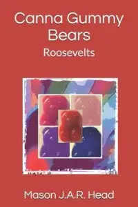 在飛比找博客來優惠-Canna Gummy Bears: Roosevelts