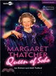 Margaret Thatcher Queen of Soho