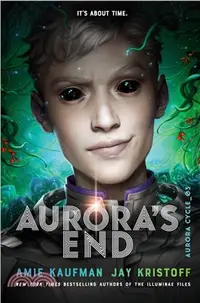 在飛比找三民網路書店優惠-The Aurora Cycle: Aurora's End