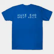 Make Emo Great Again T-Shirt