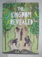 【書寶二手書T2／藝術_FGQ】THE KINGDOM REVEALED_RYAN, ROB