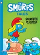 Smurf Tales #2: Smurfette in Charge and other stories