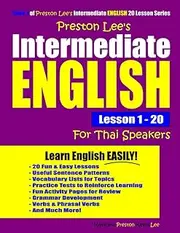 Preston Lee's Intermediate English Lesson 1 - 20 For Thai Speakers