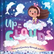 Up in the Clouds, Hardcover by Igloobooks (COR); Longhi, Katya (ILT), Brand N...