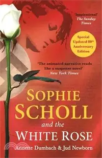 在飛比找三民網路書店優惠-Sophie Scholl and the White Ro