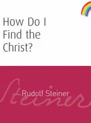 How Do I Find the Christ?
