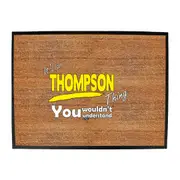 Thompson V1 Surname Thing - Funny Novelty Doormat Man Cave Floor mat