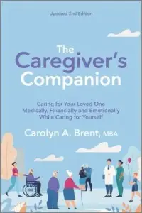 在飛比找博客來優惠-The Caregiver’’s Companion: 10
