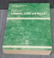 Federal Criminal Code and Rules 2020 Revised Brand NEW Law Book Thomson Reuters