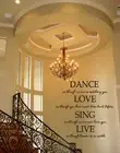 DANCE LOVE SING LIVE VINYL WALL DECAL STICKER HOME DECOR QUOTE MOTIVATIONAL