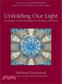 在飛比找三民網路書店優惠-Unfolding Our Light ─ Creating