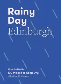 在飛比找博客來優惠-Rainy Day Edinburgh: A Practic