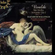 Vivaldi 6 Violin Sonatas Op.2 - Elizabeth Wallfisch CD