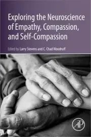 The Neuroscience of Empathy, Compassion, and Self-Compassion (Paperback or Softb
