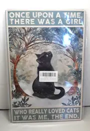 Cat Wall Decor Once Upon a Time... Metal Tin Sign 12 x 8 Inches Retro