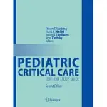PEDIATRIC CRITICAL CARE: TEXT AND STUDY GUIDE