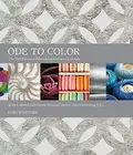 ODE TO COLOR: THE TEN ESSENTIAL PALETTES FOR LIVING AND By Lori Weitzner **NEW**