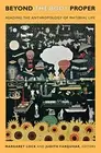 Beyond the Body Proper: Reading the Anthropology of Material Lif