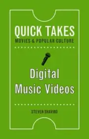 Digital Music Videos by Steven Shaviro: New
