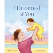 I Dreamed Of You by Sharna Carter - Book