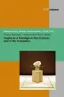 Alessandro Ziro Origins as a Paradigm in the Sciences and in the Huma (Hardback)