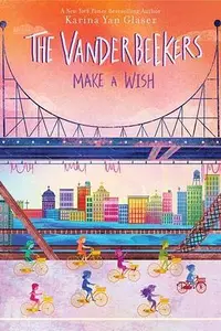 在飛比找誠品線上優惠-The Vanderbeekers Make a Wish