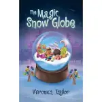 THE MAGIC SNOW GLOBE