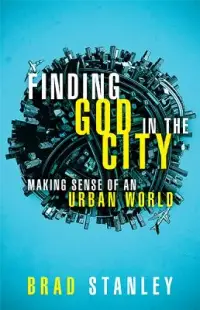 在飛比找博客來優惠-Finding God in the City: Makin