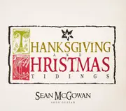 Thanksgiving & Christmas Tidings Sean Mcgowan CD