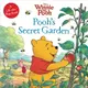 Winnie the Pooh Pooh's Secret Garden