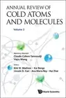 Annual Review Of Cold Atoms And Molecules - Volume 2 by Kirk W. Madison (English