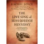 THE LOVE SONG OF MISS QUEENIE HENNESSY/RACHEL JOYCE【三民網路書店】