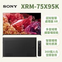 全新原廠貨☆本島配送☆聊聊最低價 XRM-75X95K 【SONY索尼】 75吋 4K 日本製 智慧聯網電視