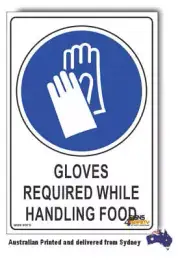 Gloves Required While Handling Food Sign