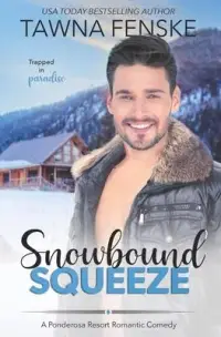 在飛比找博客來優惠-Snowbound Squeeze: A Ponderosa