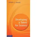 DEVELOPING A TALENT FOR SCIENCE