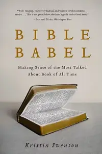 在飛比找博客來優惠-Bible Babel: Making Sense of t