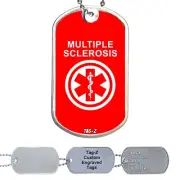 MEDICAL ALERT ID NECKLACE - MULTIPLE SCLEROSIS - CUSTOMIZED - Tag-Z Dog Tags