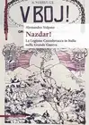 Alessandro Volp Nazdar! La legione cecoslovacca in Itali (Paperback) (US IMPORT)
