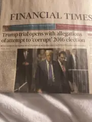 The Financial Times Tuesday 23 April 2024 Trump Trial Opens With Allegations Of