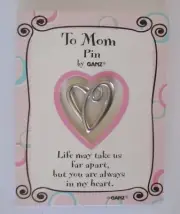 11LD TO MOM Heart Pin jewelry Ganz Life may take us far apart but you R in heart