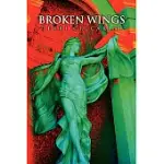 BROKEN WINGS