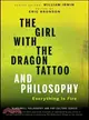 THE GIRL WITH THE DRAGON TATTOO AND PHILOSOPHY