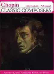 CHOPIN CLASSIC COMPOSERS MUSIC BOOK INTERMEDIATE ADVANCED PIANO RARE NEW ON SALE
