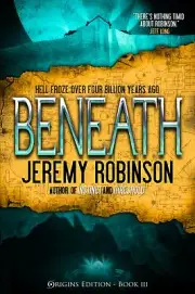 Beneath [Origins Edition] - Robinson MSW MCC, Jeremy - paperback - New