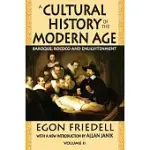 A CULTURAL HISTORY OF THE MODERN AGE: VOLUME 2, BAROQUE, ROCOCO AND ENLIGHTENMENT