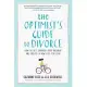 The Optimist’s Guide to Divorce: How to Get Through Your Breakup and Create a New Life You Love