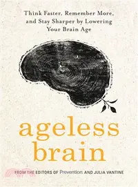 在飛比找三民網路書店優惠-Ageless Brain ― Think Faster, 